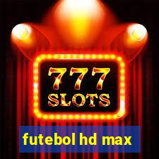 futebol hd max